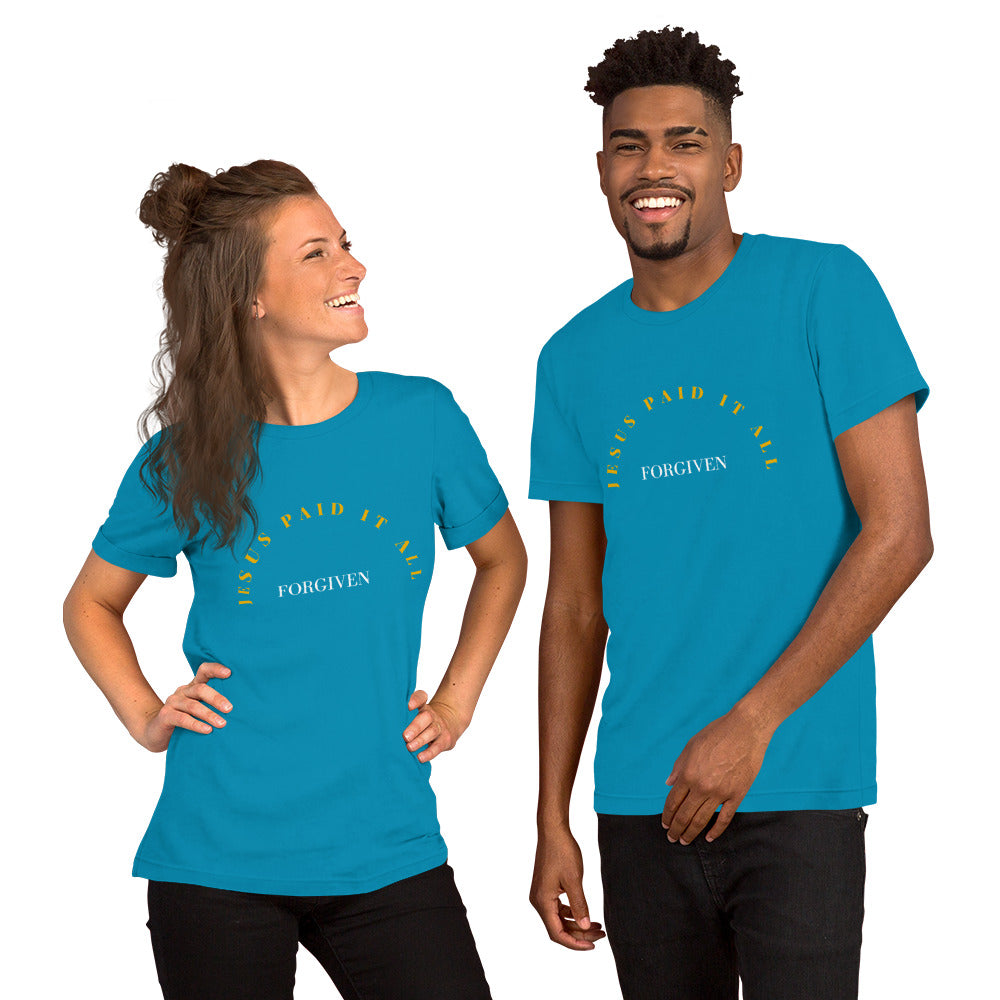 Unisex Stretchy T-shirt: "Forgiven - Jesus Paid it All" in Gold script