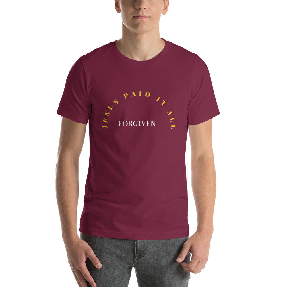 Unisex Stretchy T-shirt: "Forgiven - Jesus Paid it All" in Gold script