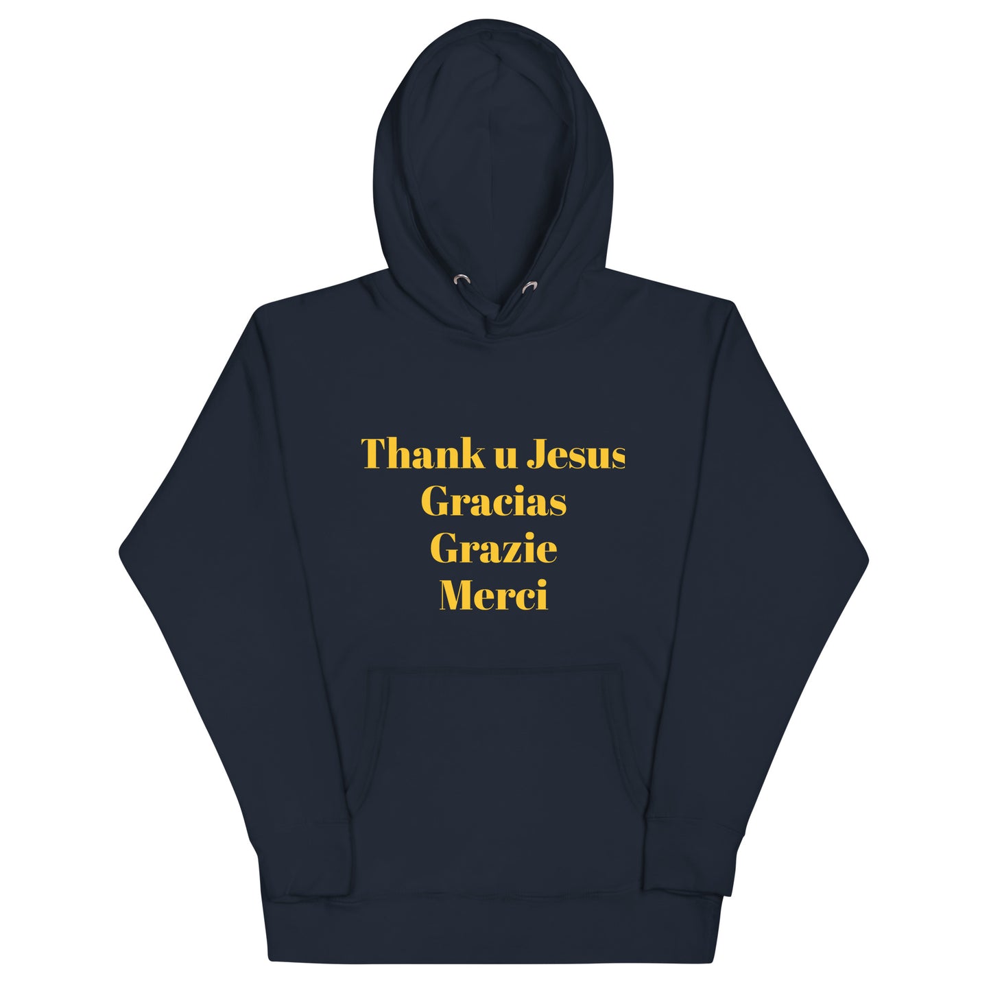 Unisex Hoodie | Thank You Jesus | Gracias | Grazie | Merci