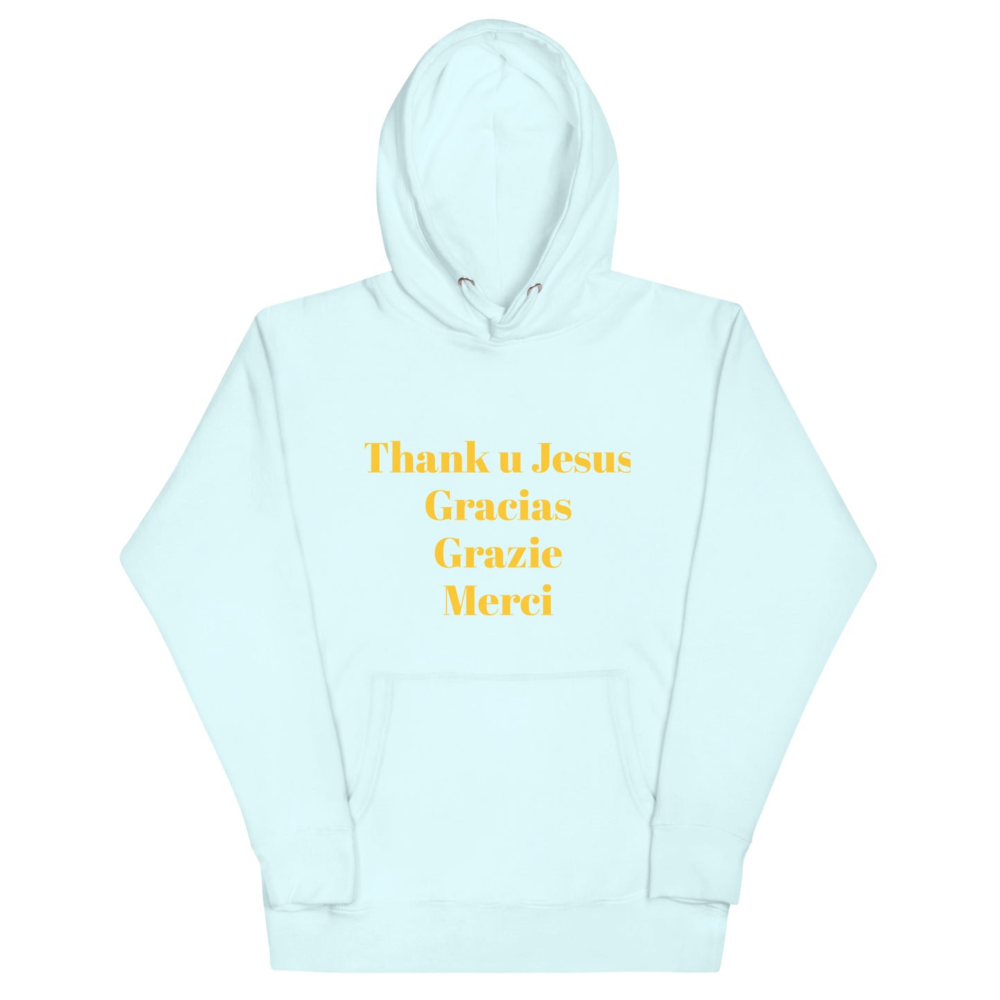 Unisex Hoodie | Thank You Jesus | Gracias | Grazie | Merci